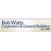 Bob Watts - Carpenter & General Builder