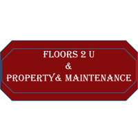 Floors 2 U & Property & Maintenance