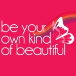 Be Your Own Kind Of Beautiful
