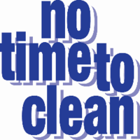 No Time to Clean