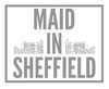 Maid In Sheffield