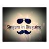 Singers in Disguise
