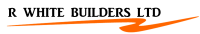 R White Builders Ltd