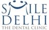 Smile Delhi The Dental Clinic