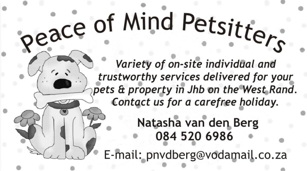 Peace of Mind Pet Sitters Johannesburg West Rand Krugersdorp, 1747