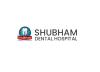 Shubham dental hospital and Impant centre