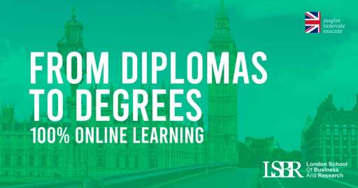 LSBR, UK offers Diplomas and Degrees, 100% Online