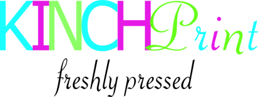 Kinch Print - freshly pressed with care and flair