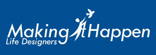 Making It Happen, life designers
