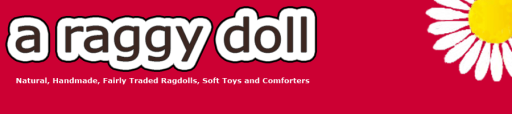 A Raggy Doll - Natural, Handmade, Fair Trade Rag Dolls and Soft Toys for babies and children