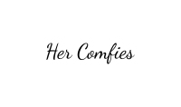 Her Comfies
