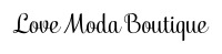 Love Moda Boutique Limited