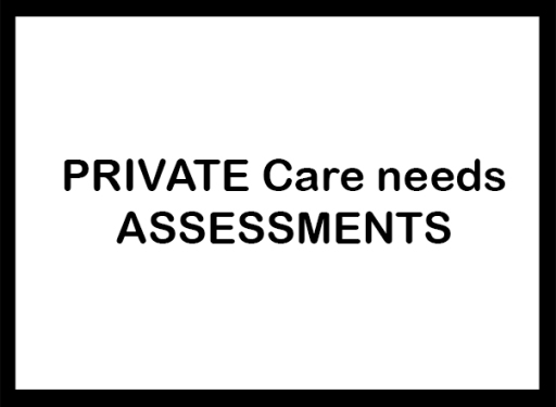 Private Care Needs Assessments