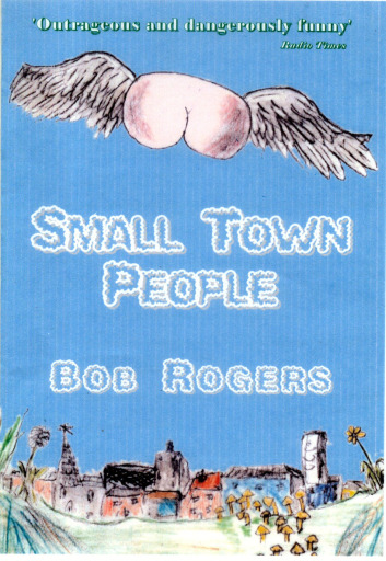 Small Town People by Bob Rogers