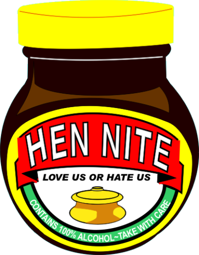 Hen Night Love us or Hate us
