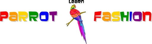 Learn Parrot Fashion