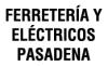 Ferretería Y Eléctricos Pasadena