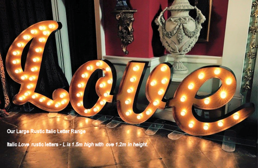 Our large rustic italic illuminated love letters