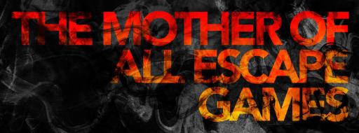 The Mother Of All Escape Games