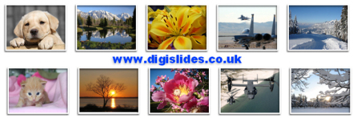 Digi Slides - Slide Show examples see www.digislides.co.uk for more details