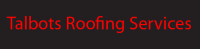 Talbots Roofing Services