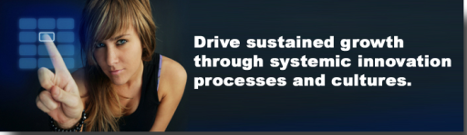 growth through systemic innovation processes and cultures