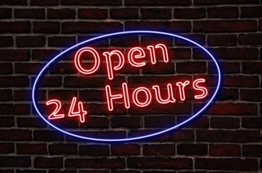 Open 24/7 