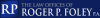 The Law Offices of Roger P. Foley, P.A.