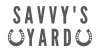 Savvy's Yard