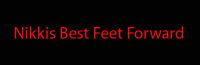 Nikkis Best Feet Forward