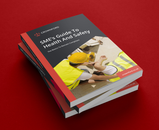 Crownford SME's Guide To Health and Safety