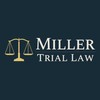 Miller Trial Law