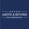 Above & Beyond Pool Remodeling