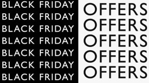 Black Friday Deals Now on In Store and Online