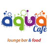 Aqua Cafe' Lounge bar & food