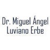 Dr. Miguel Ángel Luviano Erbe