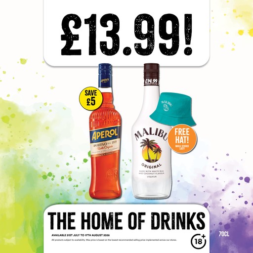 £13.99 each on Aperol and Malibu