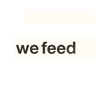 we feed