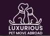 Luxurious Pet Move Abroad