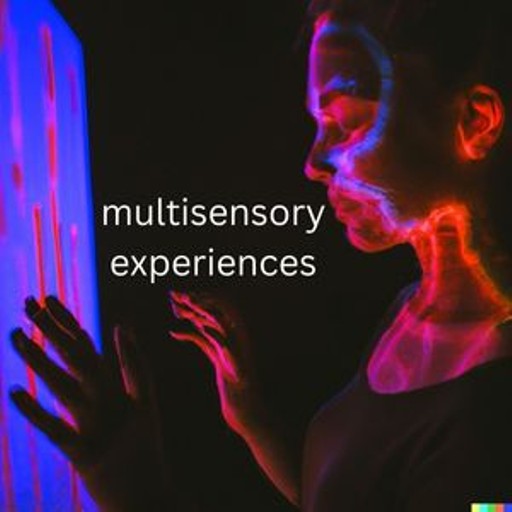 multisensory experience