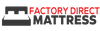 Factory Direct Mattress