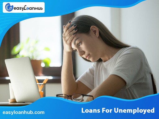 Unemployed Loans