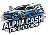 Alpha Cash For Used Cars