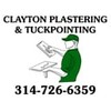 Clayton Plastering & Tuckpointing, LLC.