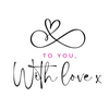 To You With Love