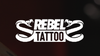 Rebel Tattoo